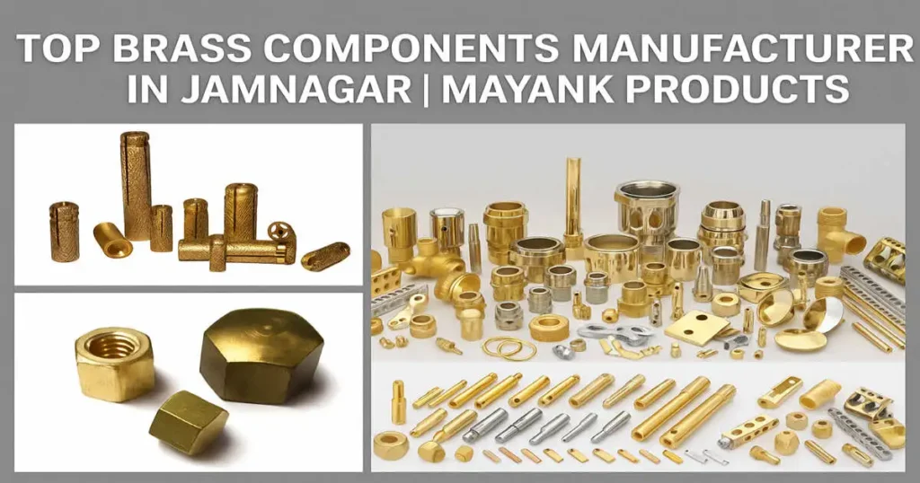 Brass Components Manufacturer In Jamnagar